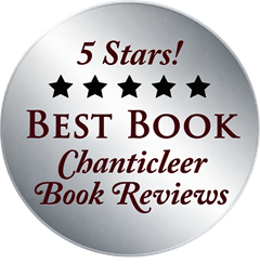 Chanticleer Book Reviews 5 Stars Best Book