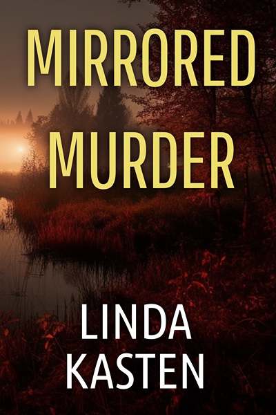 Mirrored Murder by Linda Kasten